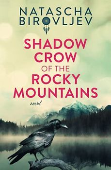 Shadow Crow of the Rocky Mountains