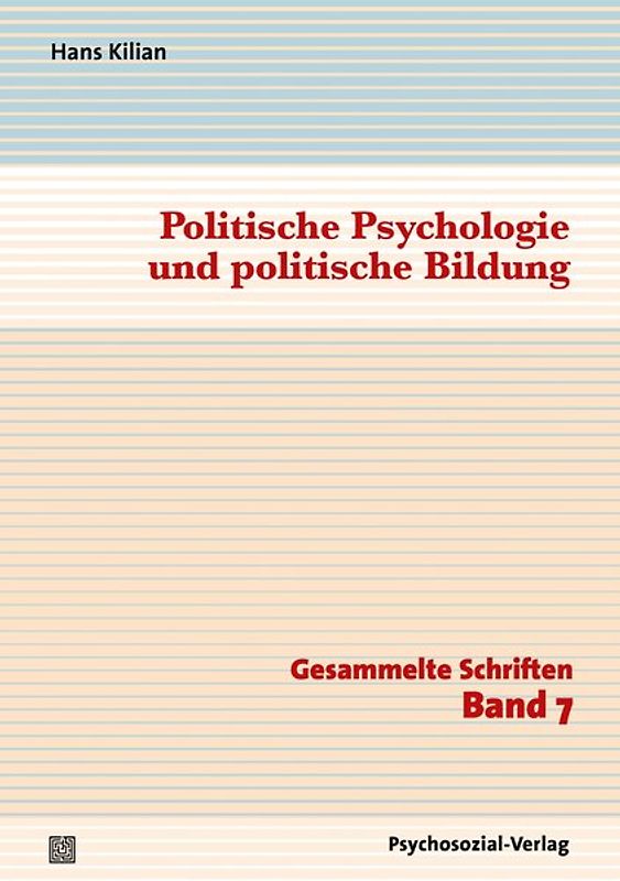 Politische Psychologie und politische Bildung