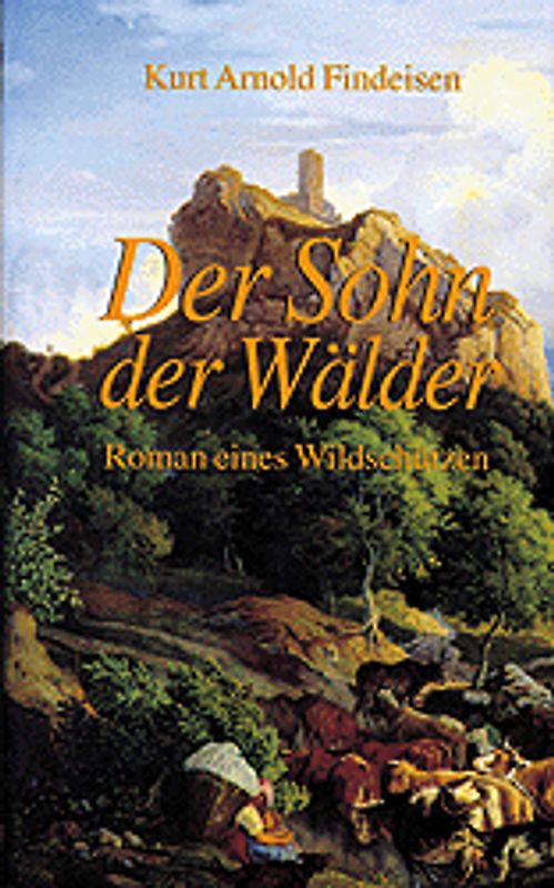 Der Sohn der Wälder
