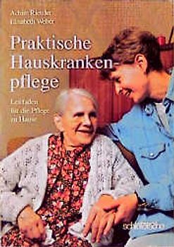 Praktische Hauskrankenpflege