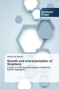 Growth and characterization of Graphene