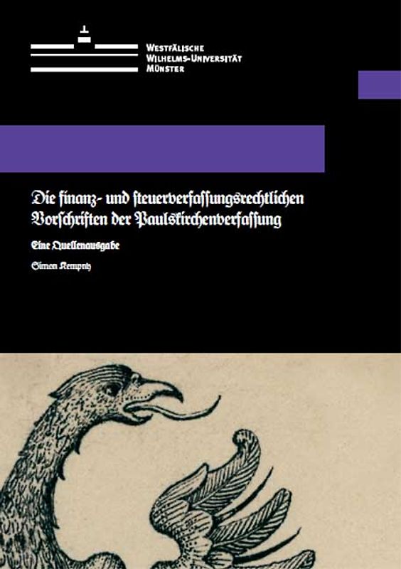 Die finanz- und steuerverfassungsrechtlichen Vorschriften der Paulskirchenverfassung