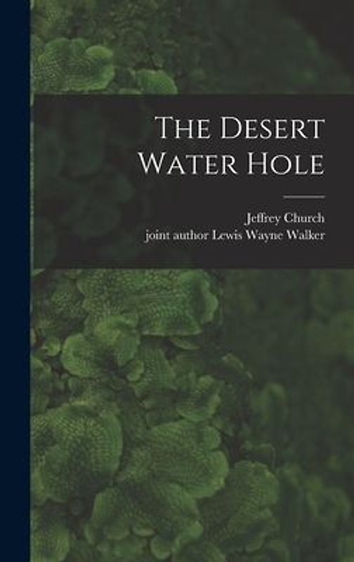 The Desert Water Hole
