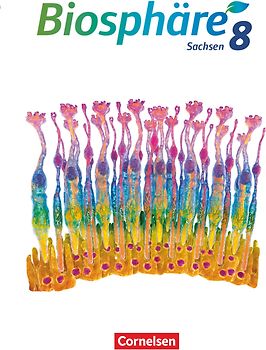 Biosphäre Sekundarstufe I - Gymnasium Sachsen 2020 - 8. Schuljahr