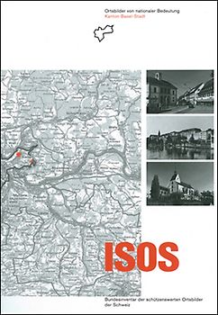 ISOS, Ortsbilder von nationaler Bedeutung Kanton Basel-Stadt