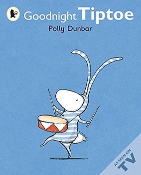 Goodnight Tiptoe (Tilly and Friends)