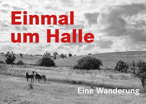 Einmal um Halle