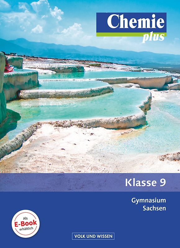 Chemie plus - Neue Ausgabe - Gymnasium Sachsen - 9. Schuljahr