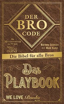 Der Bro Code - Das Playbook