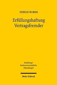 Erfüllungshaftung Vertragsfremder