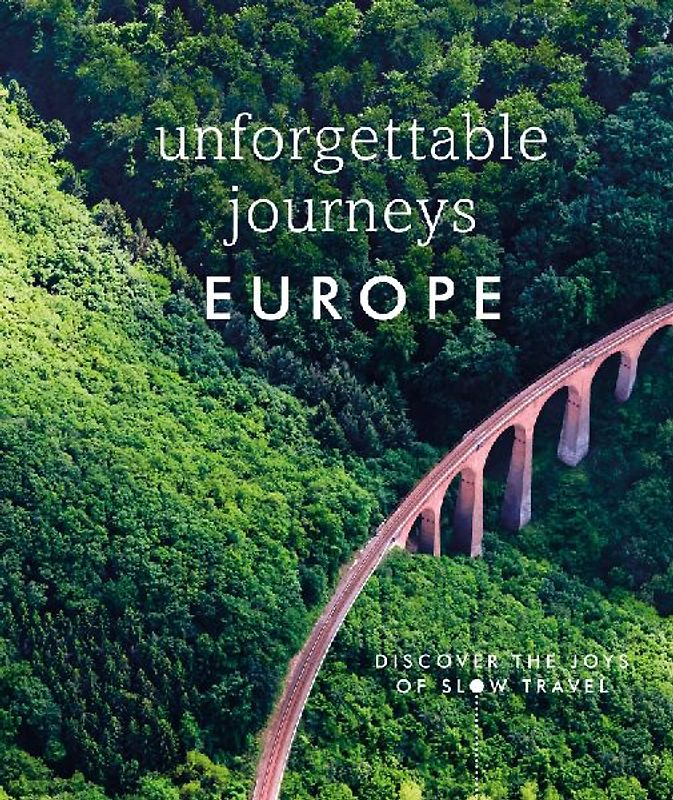 Unforgettable Journeys Europe