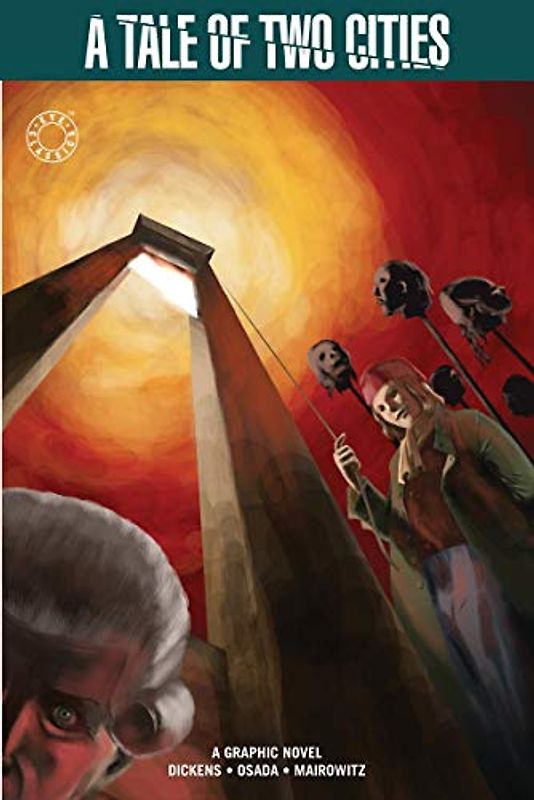 A Tale of Two Cities: Charles Dickens / David Zane Mairowitz (graphic novel) (Eye Classics)