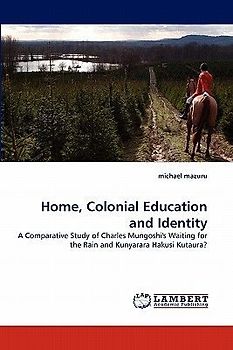Home, Colonial Education and Identity