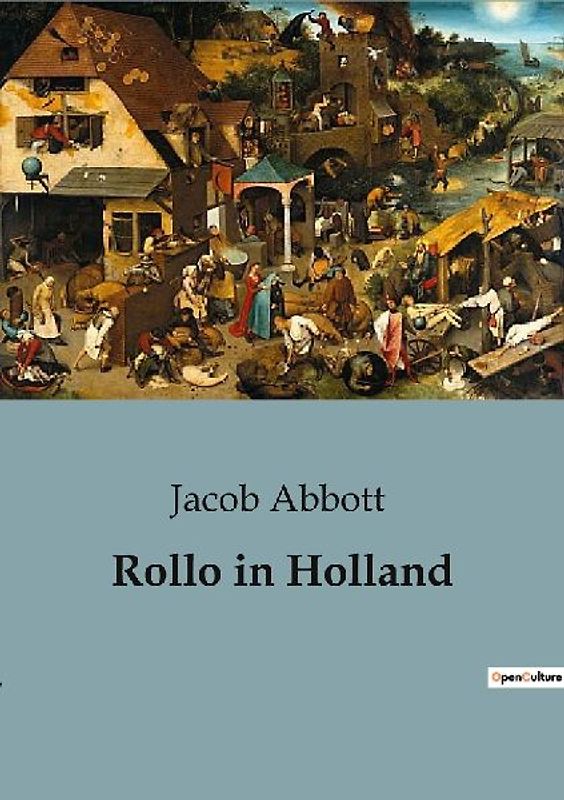 Rollo in Holland