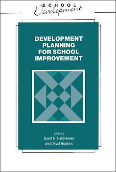 Developmental Planning for School Improvement