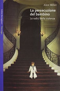 La persecuzione del bambino (Saggi. Psicologia)
