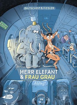 Herr Elefant und Frau Grau: Abflug