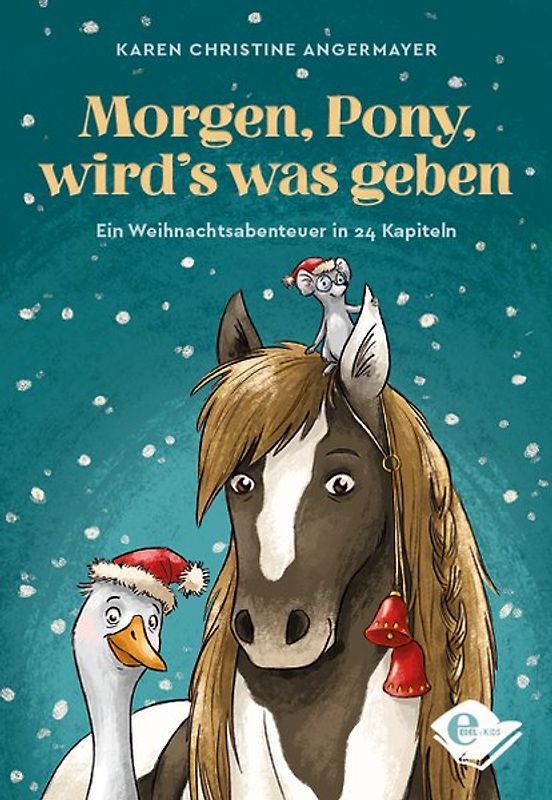 Morgen, Pony, wird's was geben