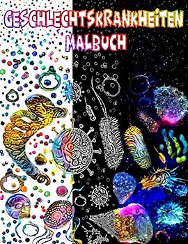 Geschlechtskrankheiten Malbuch: Lustig Geschlechtskrankheiten Ausmalen