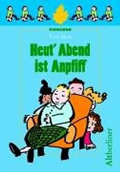Heut' Abend ist Anpfiff