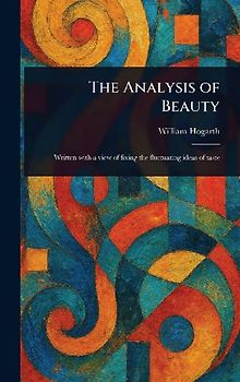 The Analysis of Beauty