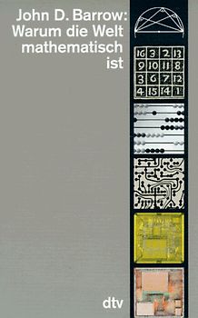 Warum die Welt mathematisch ist