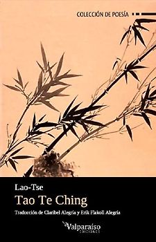 Tao te ching : el libro del camino y la virtud