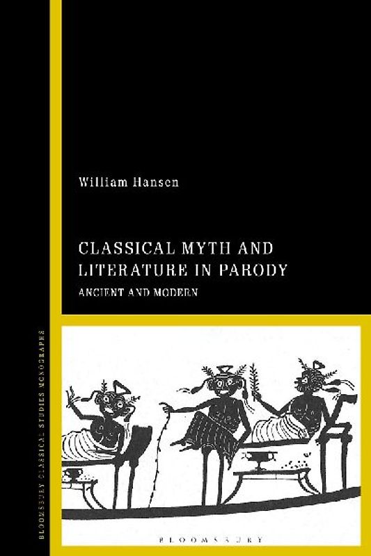 Classical Myth and Literature in Parody