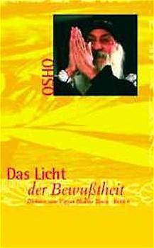 Das Buch der Geheimnisse / Das Licht der Bewusstheit
