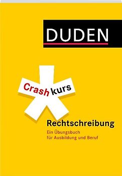 Crashkurs Rechtschreibung