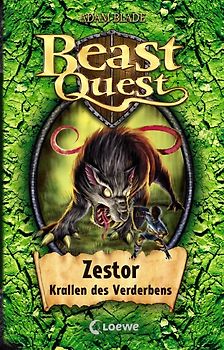 Beast Quest (Band 32) - Zestor, Krallen des Verderbens