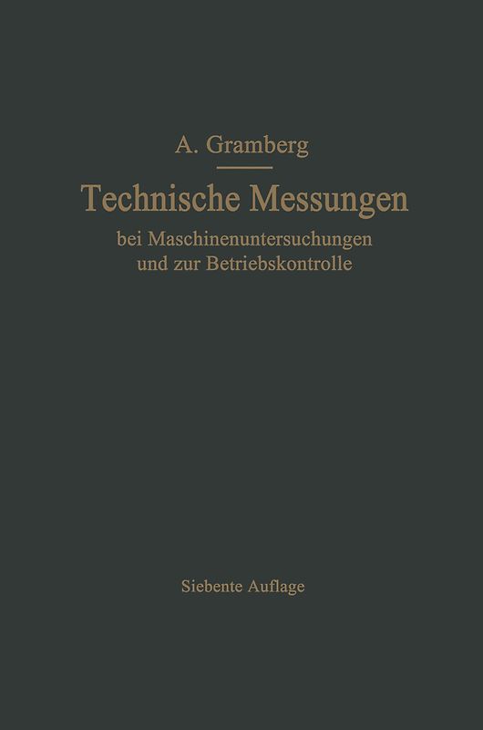 Technische Messungen bei Maschinenuntersuchungen und zur Betriebskontrolle