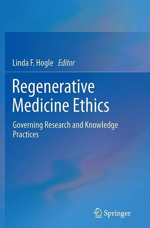 Regenerative Medicine Ethics