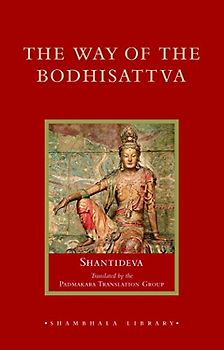 The Way of the Bodhisattva (Shambhala Library) - Shantideva