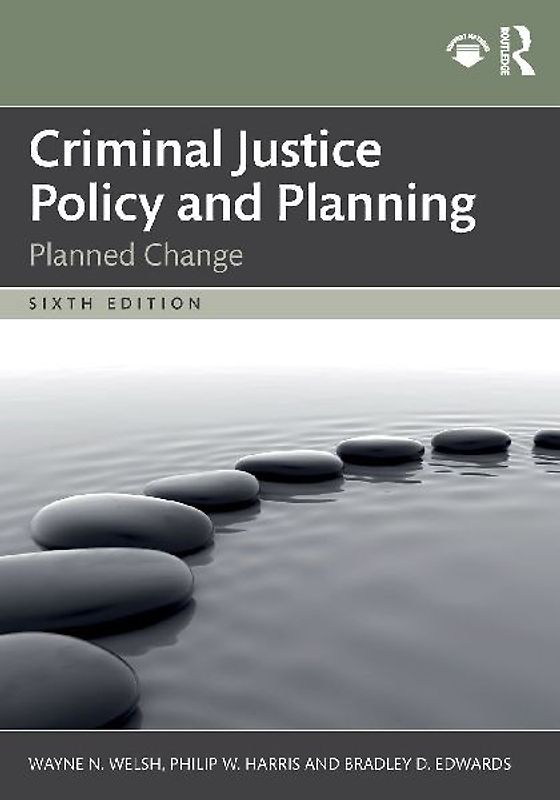 Criminal Justice Policy and Planning