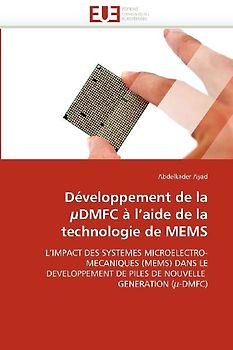 Développement de la µDMFC à l¿aide de la technologie de MEMS