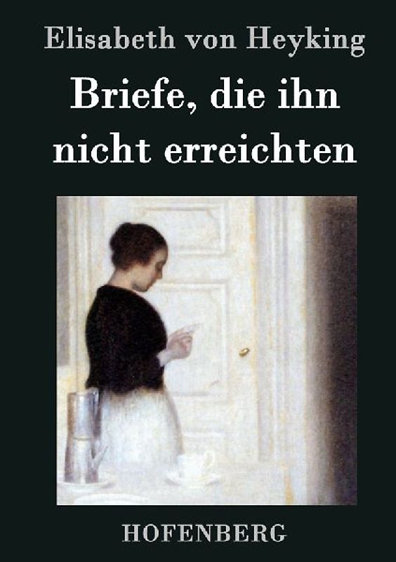 Briefe, die ihn nicht erreichten