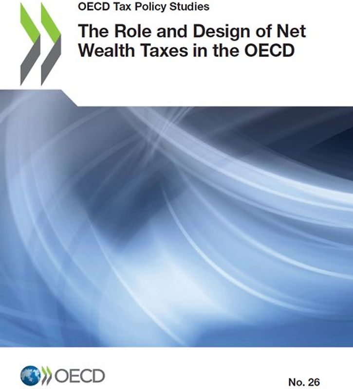 The Role and Design of Net Wealth Taxes in the OECD