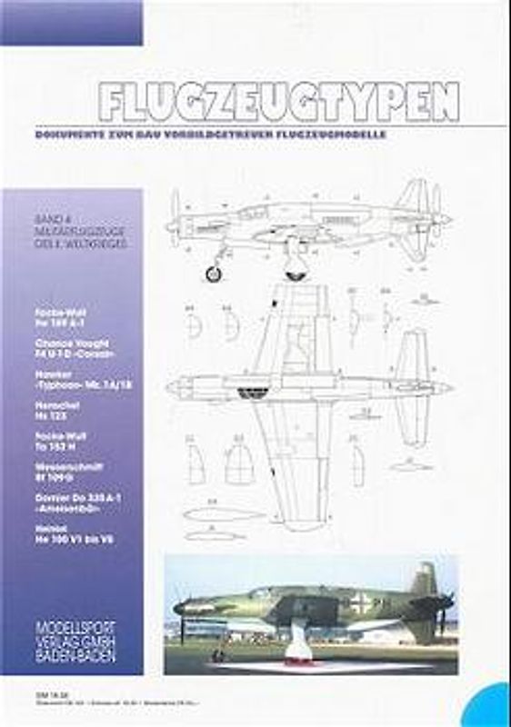 Flugzeugtypen. Dokumente zum Bau vorbildgetreuer Flugzeugmodelle. Militärflugzeuge des II. Weltkrieges