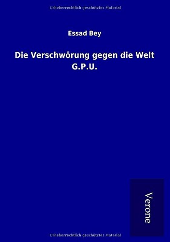 Die Verschwörung gegen die Welt G.P.U.