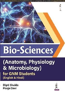 Bio-Sciences (Anatomy, Physiology & Microbiology) for GNM Students