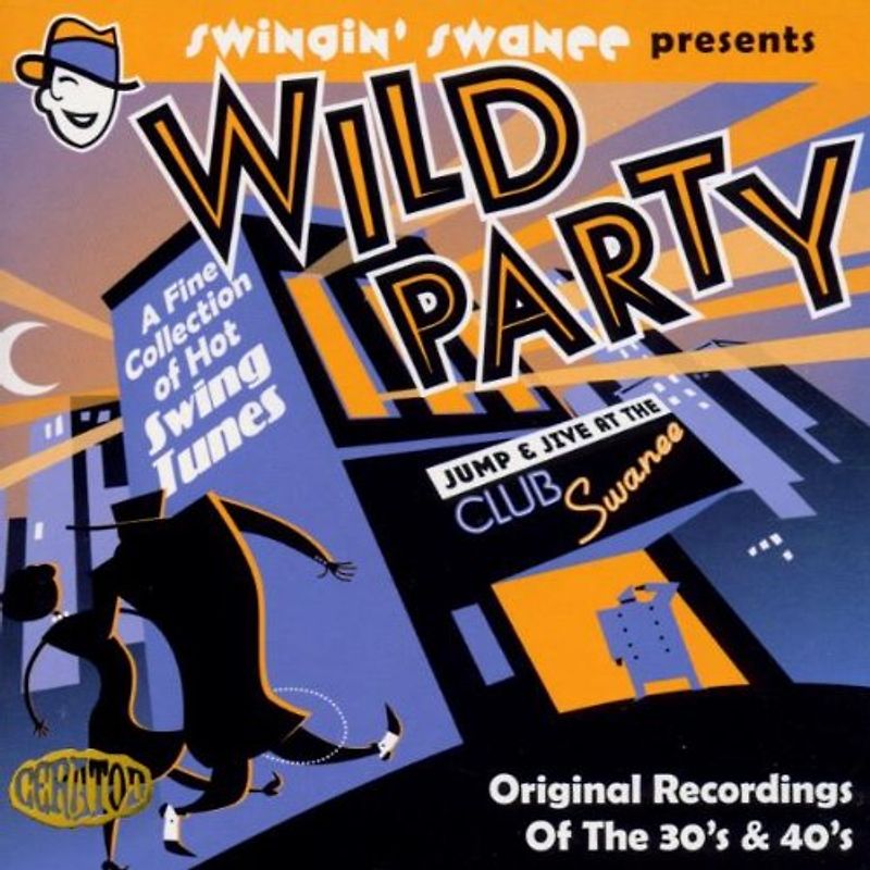 Various - Swingin  Swanee Presents: Wild