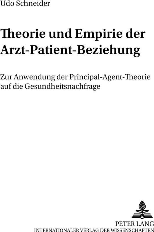 Theorie und Empirie der Arzt-Patient-Beziehung