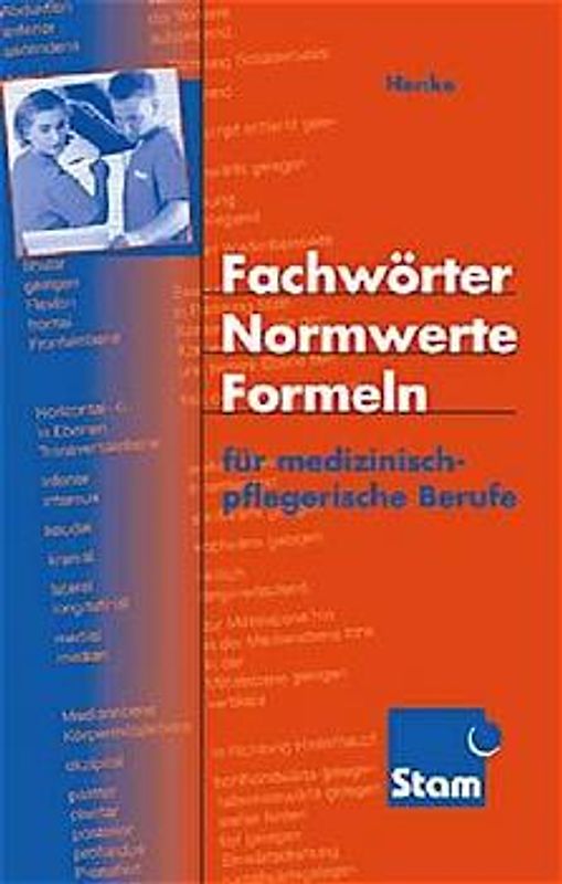 Fachwörter, Normwerte, Formeln