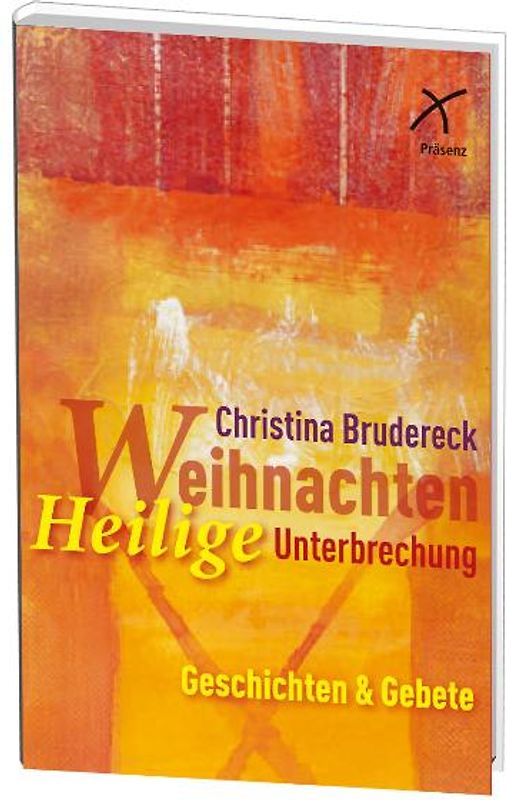 Weihnachten - Heilige Unterbrechung