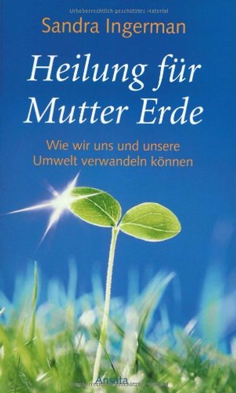 Heilung für Mutter Erde