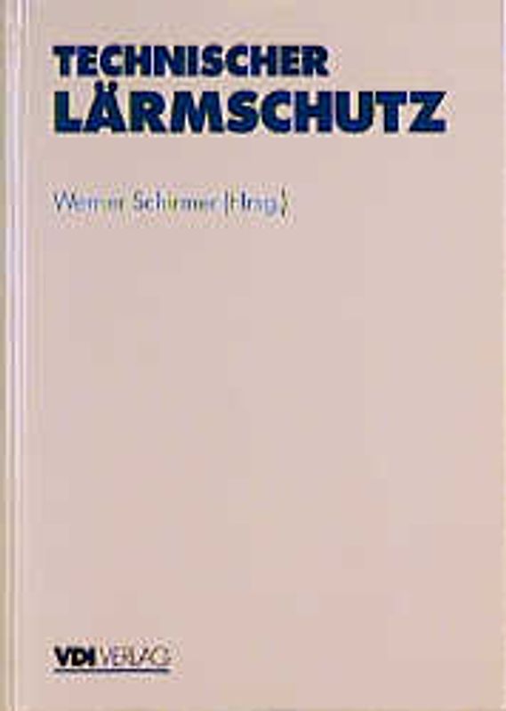 Technischer Lärmschutz