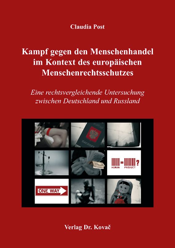 Kampf gegen den Menschenhandel im Kontext des europäischen Menschenrechtsschutzes