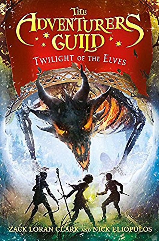 The Adventurers Guild: Twilight of the Elves (The Adventurers Guild, 2)