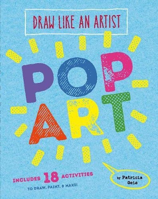 Draw Like an Artist: Pop Art: 1